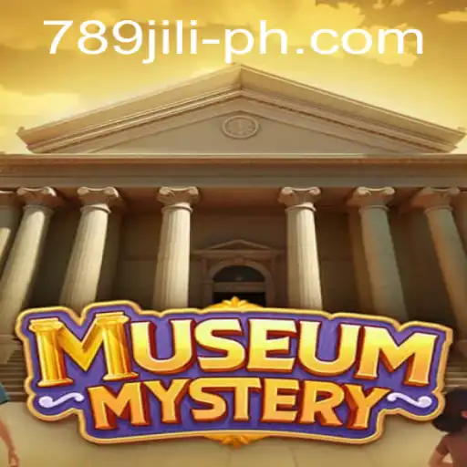 Exploring MuseumMystery: Unraveling Secrets with 789JILI