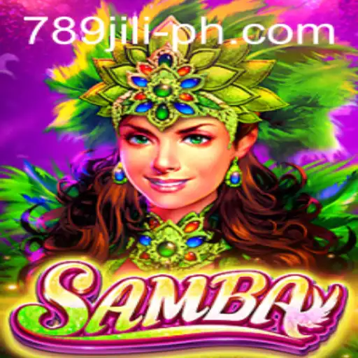 Discover the Vibrant World of Samba: A Journey into the Game of 789JILI