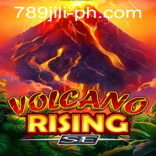 Exploring VolcanoRisingSE: An Immersive Gaming Experience with 789JILI
