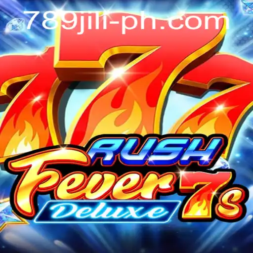 RushFever7sDeluxe: Your Ultimate Guide to the Exciting Online Gaming Experience